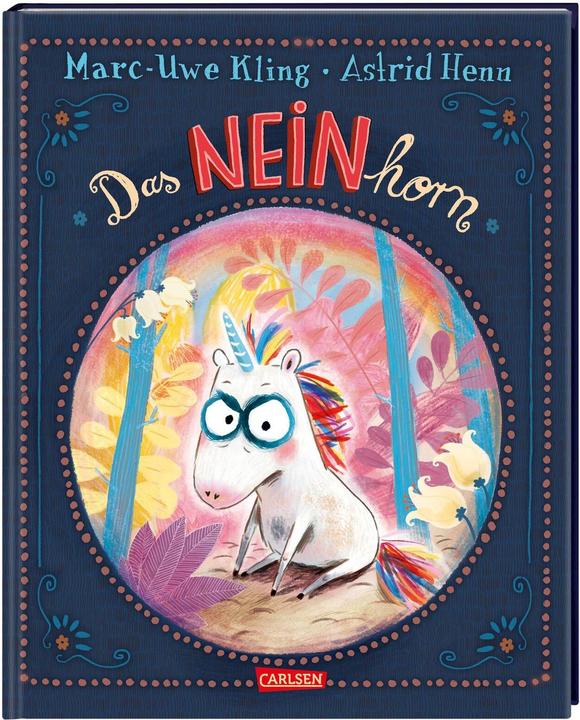 Das NEINhorn (Allemand, Marc-Uwe Kling, 2019)