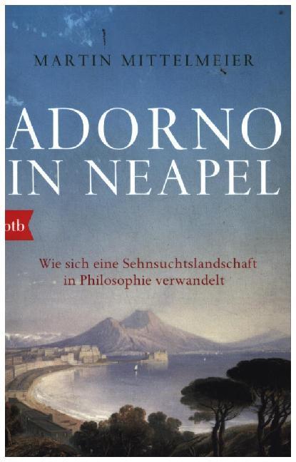 Immagine prodotto Adorno in Neapel (Tedesco, Martin Mittelmeier, 2015)