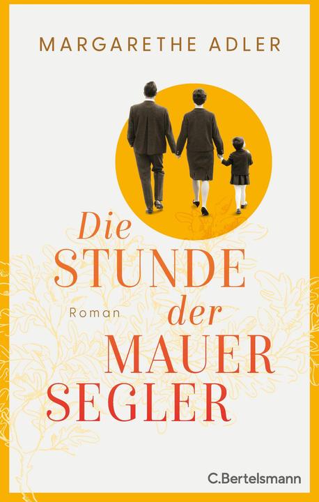 Actual product image Die Stunde der Mauersegler (German, Margarethe Adler, 2024)