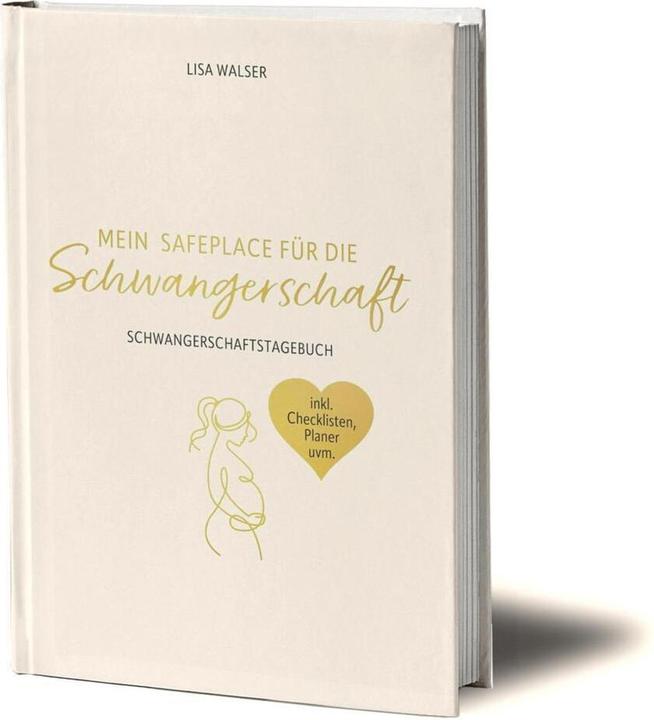 Image du produit Mein Safeplace für die Schwangerschaft (Allemand, Lisa Walser, 2024)