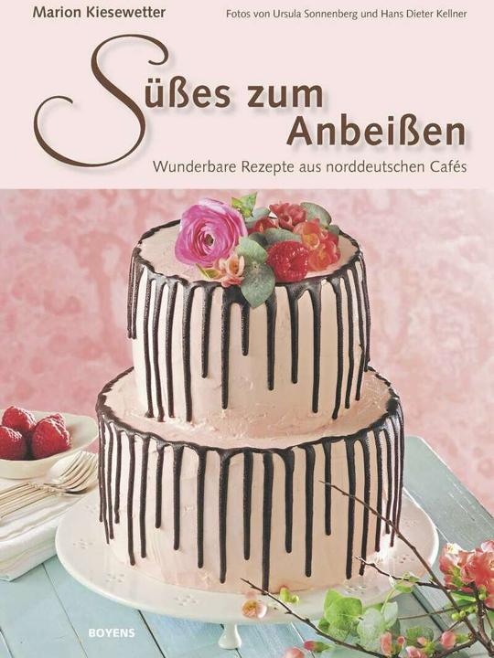 Actual product image Süsses zum Anbeissen (German, Marion Kiesewetter, Ursula Sonnenberg, Hans Dieter Kellner, 2018)