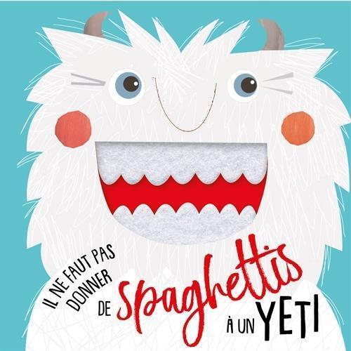Produktbild 123 Soleil Il ne faut pas donner de spaghettis à un yéti! (Französisch, Stileman Kali, 2018)