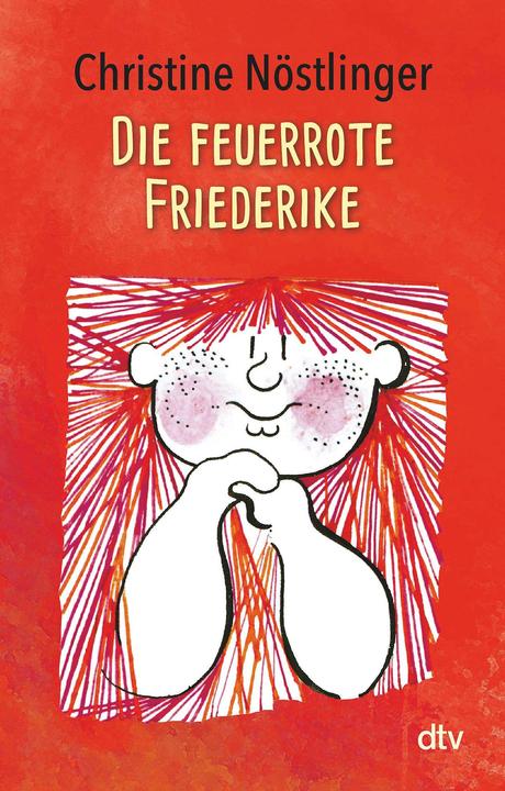 Produktbild Die feuerrote Friederike (Deutsch, Christine Nöstlinger, 2009)