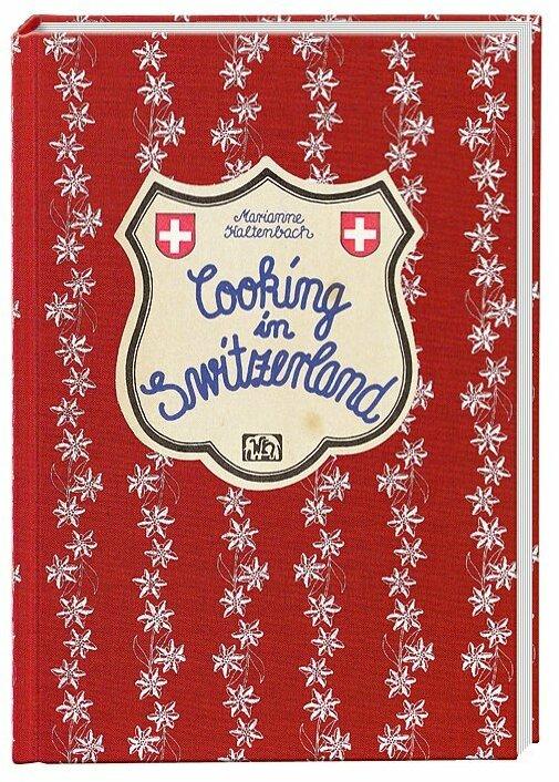 Actual product image Cooking in Switzerland (English, Marianne Kaltenbach, 1984)