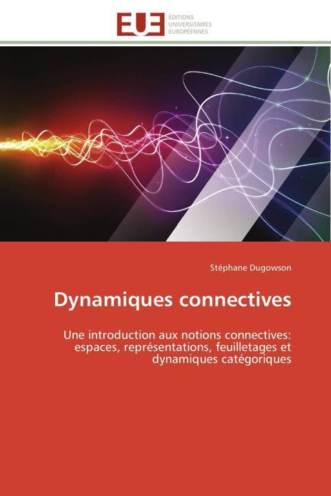 Actual product image Dynamiques connectives (Stéphane Dugowson, 2012)