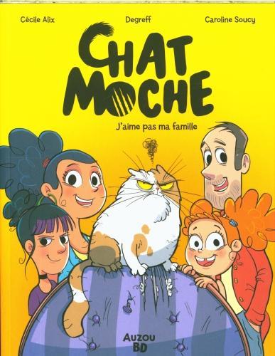 Produktbild Auzou France Chat Moche (Französisch, Soucy Caroline, Alix Cécile, 2025)
