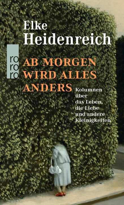 Immagine prodotto Ab morgen wird alles anders (Tedesco, Elke Heidenreich, 2017)