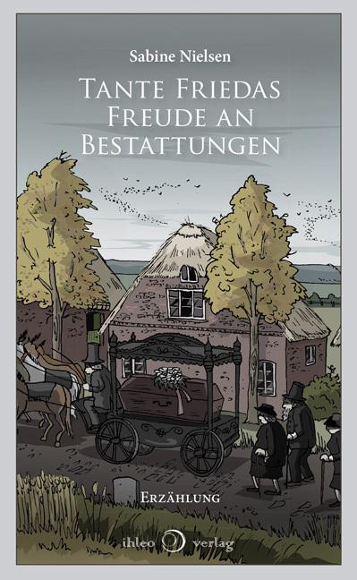 Image du produit Tante Friedas Freude an Bestattungen (Allemand, Sabine Nielsen, 2021)