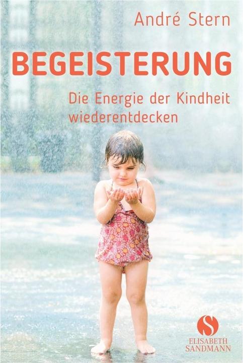 Produktbild Begeisterung (Deutsch, André Stern, 2019)