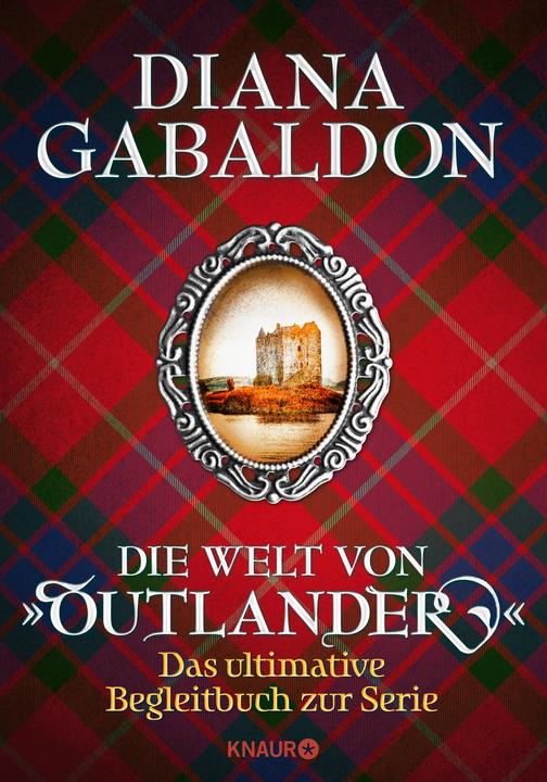 Produktbild Die Welt von "Outlander" (Deutsch, Diana Gabaldon, 2017)