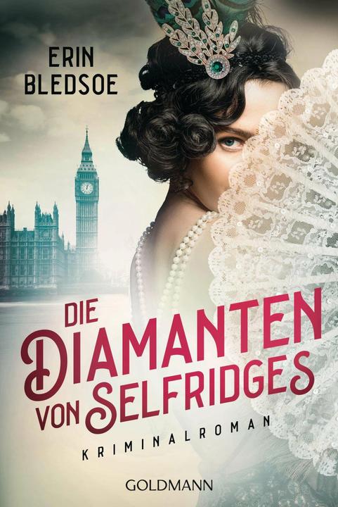Produktbild Die Diamanten von Selfridges (Deutsch, Erin Bledsoe, Peter Beyer, 2023)
