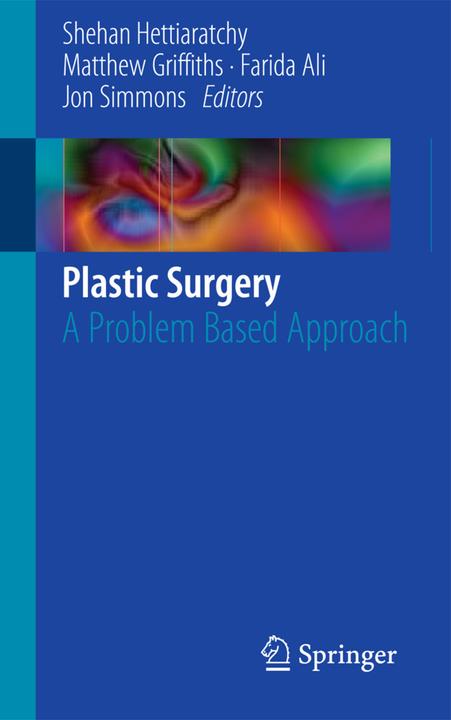 Actual product image Plastic Surgery (Matthew Griffiths, Shehan Hettiaratchy, Farida Ali, Jon Simmons, 2012)