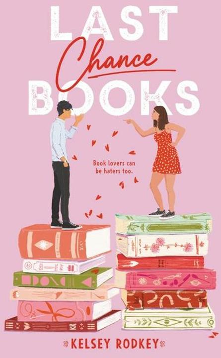 Produktbild Last Chance Books (Englisch, Kelsey Rodkey, 2021)