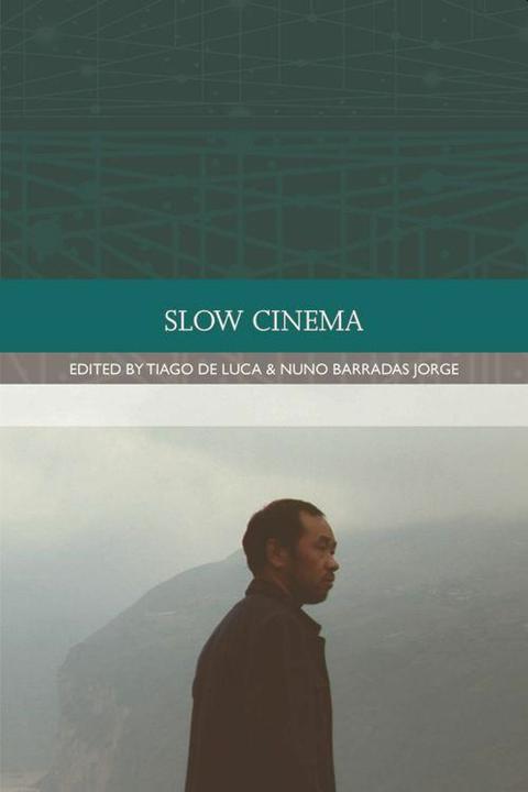 Immagine prodotto Slow Cinema (Inglese, Nuno Barradas Jorge, Tiago De Luca, 2015)