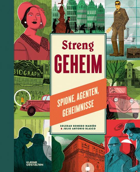 Produktbild Streng geheim (Deutsch, Soledad Romero Mariño, Julio Antonio Blasco, Kleine Gestalten, 2023)