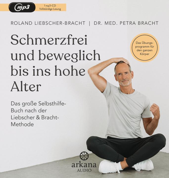 Actual product image Pain-free and mobile into old age (Petra Bracht, Roland Liebscher-Bracht, German)