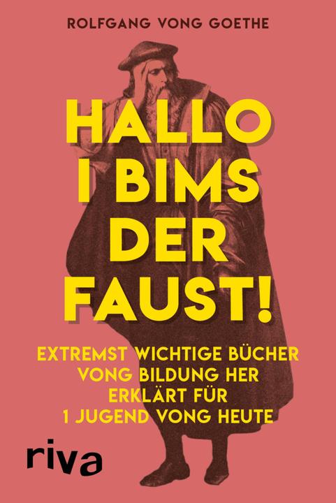 Image du produit Hallo i bims der Faust (Allemand, Rolfgang vong Goethe, 2017)