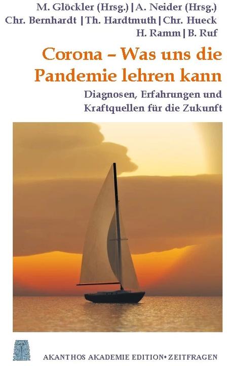 Produktbild Corona - Was uns die Pandemie lehren kann (Deutsch, Hartmut Ramm, Bernd Ruf, Christoph Bernhardt, Andreas Neider, Michaela Glöckler, Christoph Hueck, Thomas Hardtmuth, 2022)