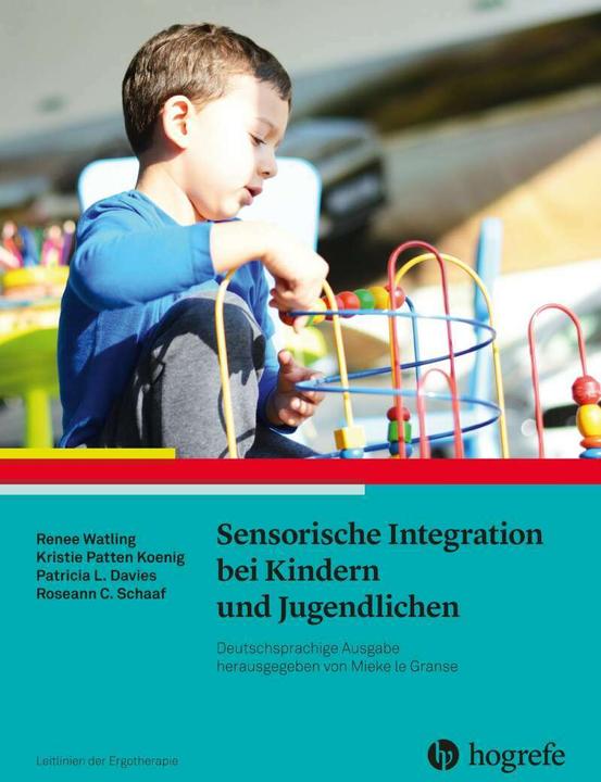 Actual product image Sensorische Integration bei Kindern und Jugendlichen (German, Kristie Patten Koenig, Patricia L. Davies, Renee Watling, Roseann C. Schaaf, AOTA, Uta Dehnhardt, Barbara, Helen, Roentgen, Uta Strebel, Dehnhardt, Uta Roentgen, 2019)