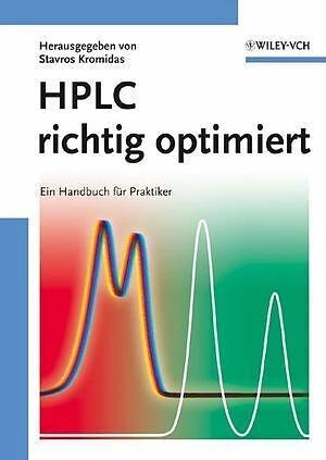 Image du produit HPLC richtig optimiert (Allemand, Stavros Kromidas, 2006)