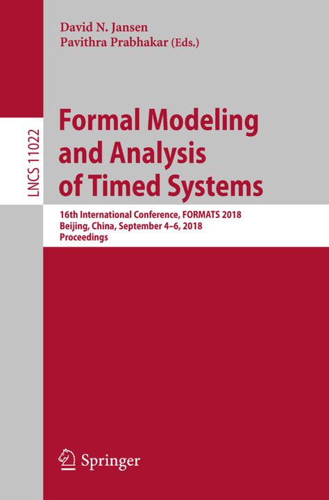 Produktbild Formal Modeling and Analysis of Timed Systems (Pavithra Prabhakar, David N. Jansen, 2018)
