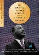 Image du produit I Have a Dream - 60th Anniversary Edition (Anglais, Martin Luther King, Bernice A. King, Dexter Scott King, 2023)