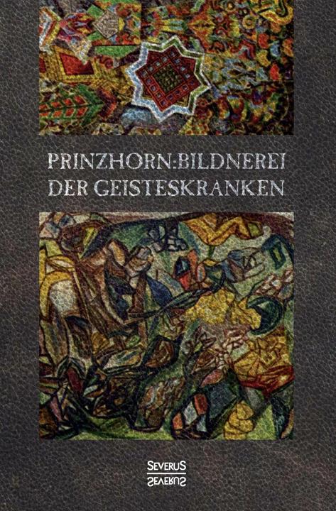 Actual product image Bildnerei der Geisteskranken (German, Hans Prinzhorn, 2021)