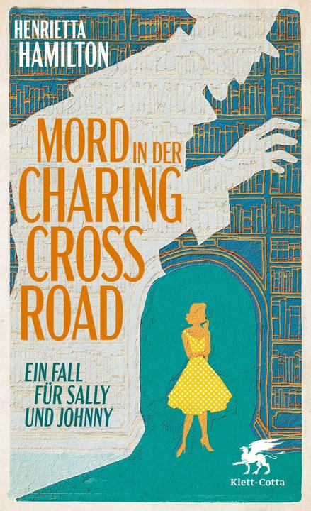 Produktbild Mord in der Charing Cross Road (Deutsch, Henrietta Hamilton, 2024)