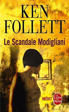 Produktbild Le scandale Modigliani (Französisch, Ken Follett, 2011)