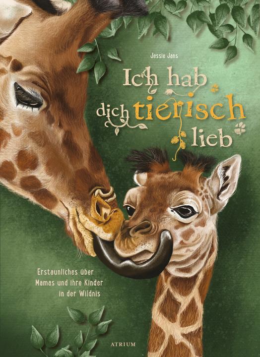 Produktbild Ich hab dich tierisch lieb (Deutsch, Stefanie Ochel, Jessie Jans, 2025)