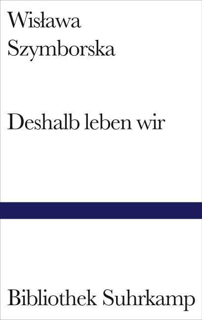 Image du produit Deshalb leben wir (Allemand, Wislawa Szymborska, 1999)