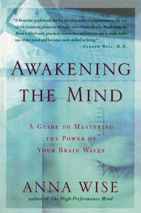 Produktbild Awakening the Mind (Englisch, Anna Wise, 2002)