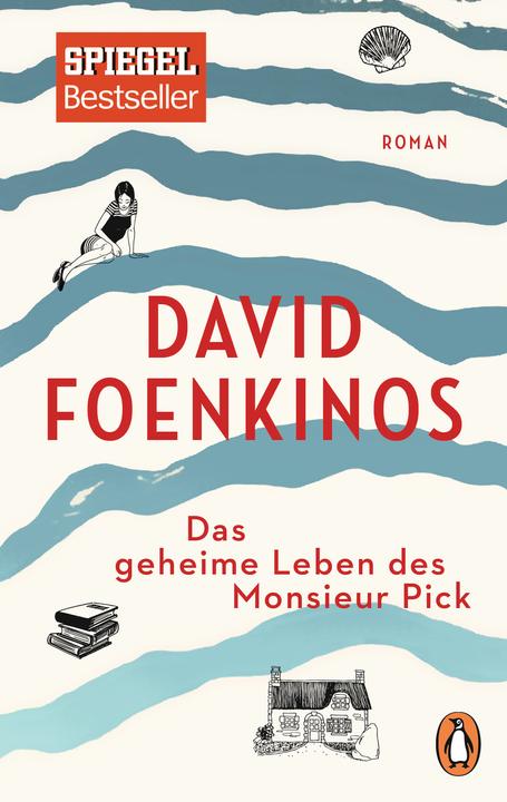 Produktbild Das geheime Leben des Monsieur Pick (Deutsch, David Foenkinos, 2018)