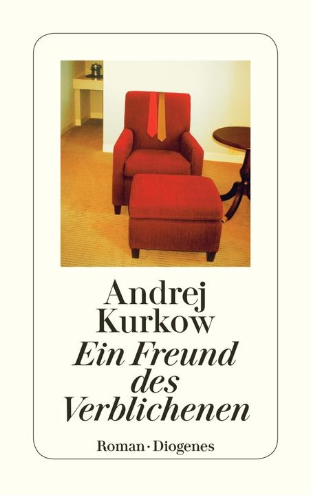 Produktbild Ein Freund des Verblichenen (Deutsch, Andrej Kurkow, 2003)
