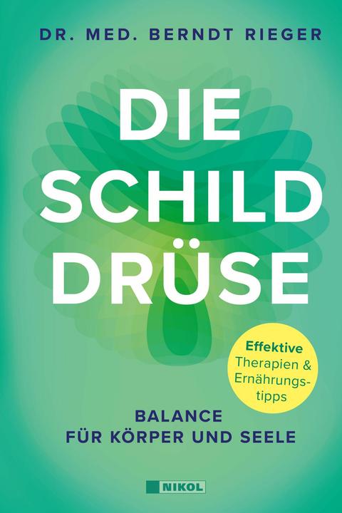 Image du produit Rieger:Die Schilddrüse (Allemand, Dr Berndt Rieger, 2024)