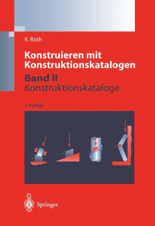 Actual product image Konstruieren mit Konstruktionskatalogen (German, Karl-Heinz Roth, 2012)