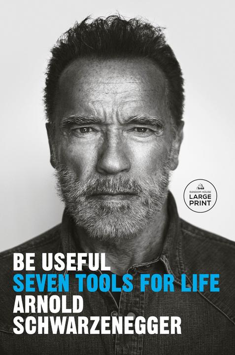 Image du produit Soyez utile (Anglais, Arnold Schwarzenegger, 2023)