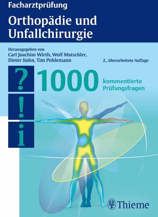 Actual product image Facharztprüfung Orthopädie und Unfallchirurgie (German, Carl Joachim Wirth, Tim Pohlemann, Wolf-Eberhard Mutschler, 2013)