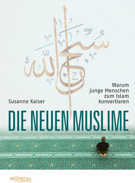 Immagine prodotto Die neuen Muslime (Tedesco, Susanne Kaiser, 2018)