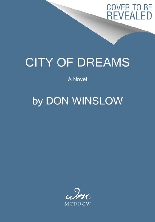 City of Dreams (English, Don Winslow, 2023)