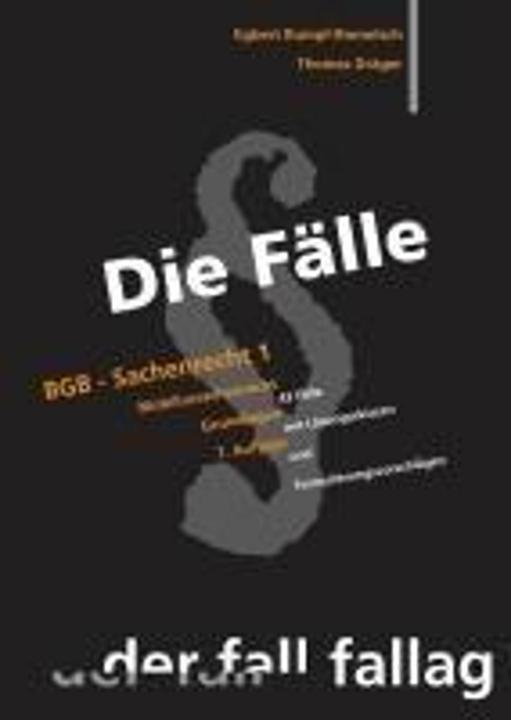 Produktbild Die Fälle. BGB Sachenrecht 1 (Deutsch, Thomas Dräger, Egbert Rumpf-Rometsch, 2024)