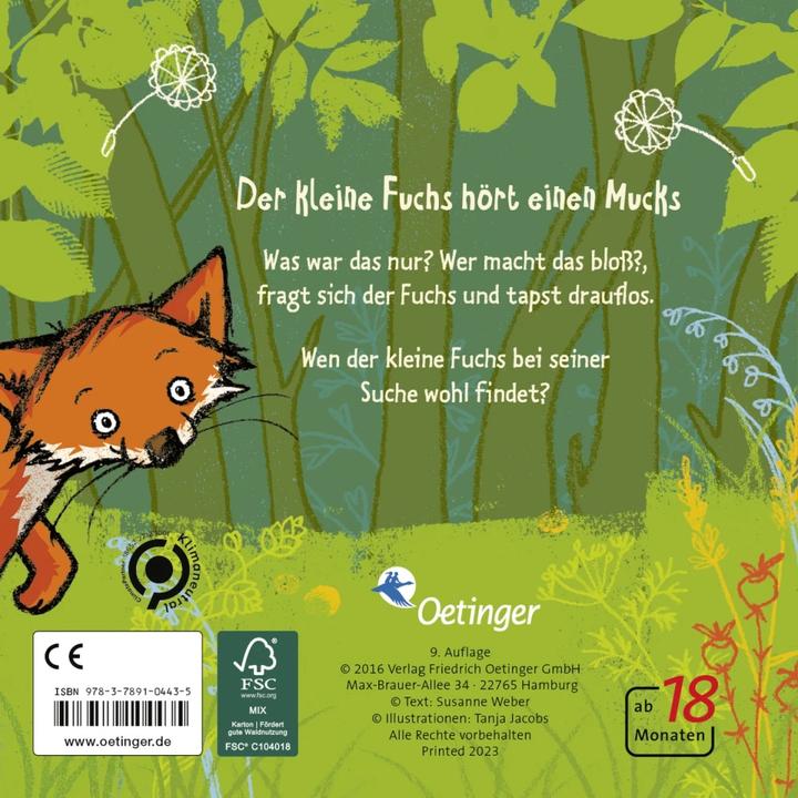 Immagine prodotto Der kleine Fuchs hört einen Mucks (Tedesco, Giacobbe Tanja, Anne Cristina ZurBrugge, 2016)