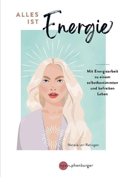 Produktbild Alles ist Energie (Deutsch, Natalie van Ratingen, 2024)