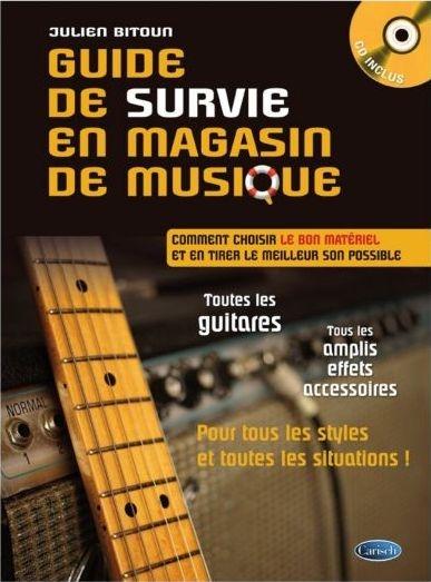 Produktbild Julien Bitoun, Guide de survie en magasin de musique Gitarre Buch + CD (Julien Bitoun)