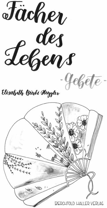 Image du produit Fächer des Lebens (Allemand, Elisabeth Bürki-Huggler, 2019)