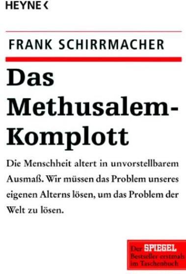 Actual product image Das Methusalem-Komplott (German, Frank Schirrmacher, 2005)