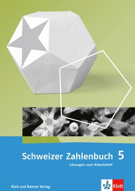 Immagine prodotto Schweizer Zahlenbuch 5. Schuljahr. Lösungen zum Arbeitsheft (Tedesco, Gregor Wieland, Monika Doebeli, Heinz Amstad, Walter Affolter, 2017)