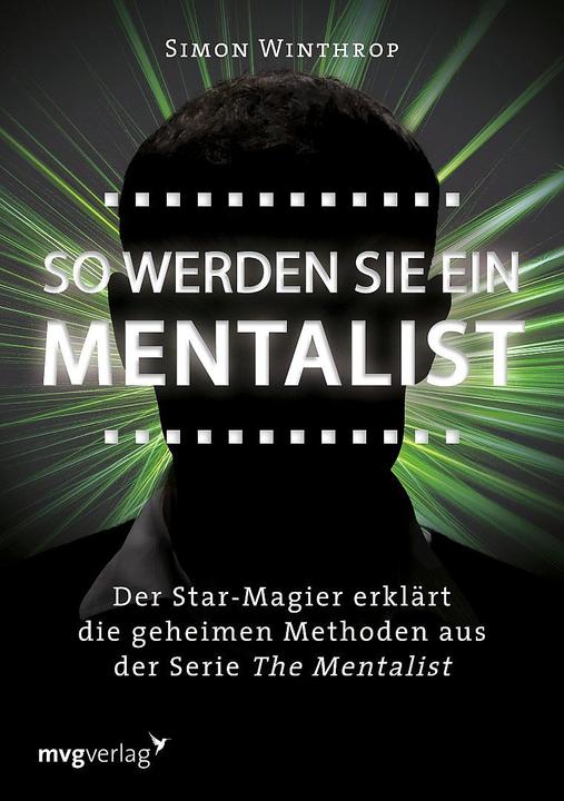 Produktbild So werden Sie ein Mentalist (Deutsch, Simon Winthrop, 2012)