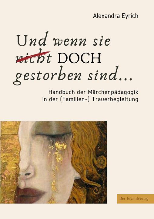 Image du produit Und wenn sie nicht doch gestorben sind? (Allemand, Alexandra Eyrich, 2021)