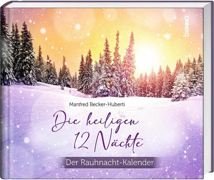 Actual product image Becker-Huberti:Die heiligen 12 Nächte (German, Manfred Becker-Huberti, 2024)